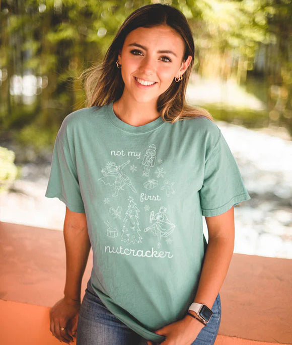 Not My First Nutcracker Tee